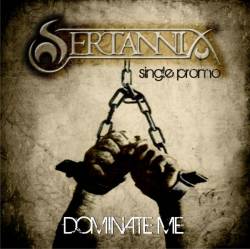 Sertannia : Dominate Me
